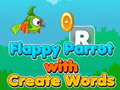Lalao Flappy Parrot with Create Words