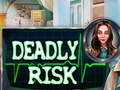 Lalao Deadly Risk