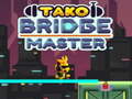 Lalao Tako Bridge Master