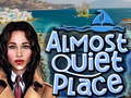 Lalao Almost Quiet Place