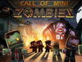 Lalao Call of Mini Zombie 