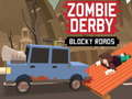 Lalao Zombie Derby Blocky Roads 
