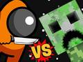 Lalao Among vs Creeper