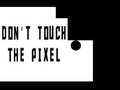 Lalao Do not touch the Pixel