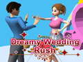 Lalao Dreamy Wedding Rush