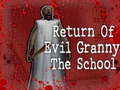 Lalao Return Of Evil Granny: The School
