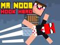 Lalao Mr Noob Hook Hero