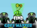 Lalao Find Grey Matter