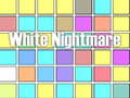 Lalao White Nightmare