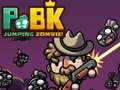 Lalao PoBK: Jumping Zombie!