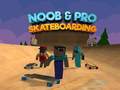 Lalao Noob & Pro Skateboarding