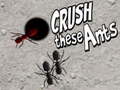 Lalao Crush These Ants