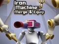 Lalao Iron Machine: Merge & Equip