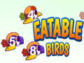 Lalao Eatable Birds