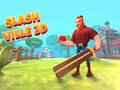 Lalao Slash Ville 3d