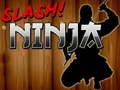 Lalao Slash Ninja