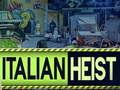 Lalao Italian Heist