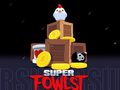 Lalao Super Fowlst