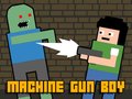 Lalao Machine Gun Boy