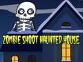Lalao Zombie Shoot Haunted House