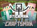 Lalao Stickman vs Craftsman