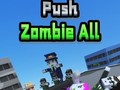 Lalao Push Zombie All