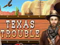 Lalao Texas Trouble