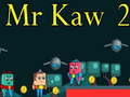 Lalao Mr Kaw 2
