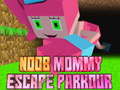 Lalao Noob Mommy Escape Parkour