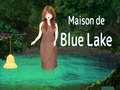 Lalao Maison De Blue Lake