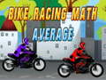 Lalao Bike Racing Math Average