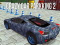 Lalao Crazy Car Parking 2