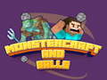 Lalao Monstercraft and Balls
