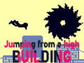 Lalao Jumping from a High Building