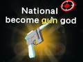 Lalao National become gun god