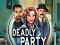 Lalao Deadly Party