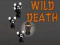 Lalao Wild Death