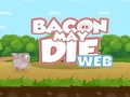 Lalao Bacon May Die