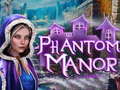Lalao Phantom Manor