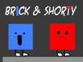 Lalao Brick & Shorty
