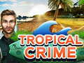 Lalao Tropical Crime