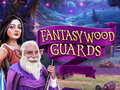 Lalao Fantasywood Guards