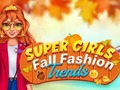 Lalao Super Girls Fall Fashion Trends