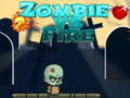 Lalao Zombie vs Fire
