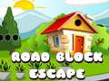 Lalao Road Block Escape
