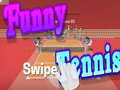Lalao Funny swipe Tennis