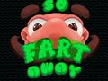 Lalao So Fart Away