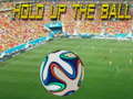 Lalao Hold up the Ball