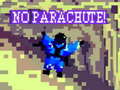 Lalao No Parachute!