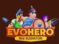 Lalao EvoHero: Idle Gladiators